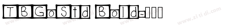 TBGoStd Bold字体转换